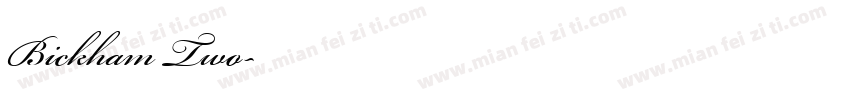 Bickham Two字体转换